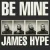 Обкладинка James Hype - Be Mine