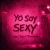 Cover Salvi & Yuly & Dimelokai - Yo Soy Sexy