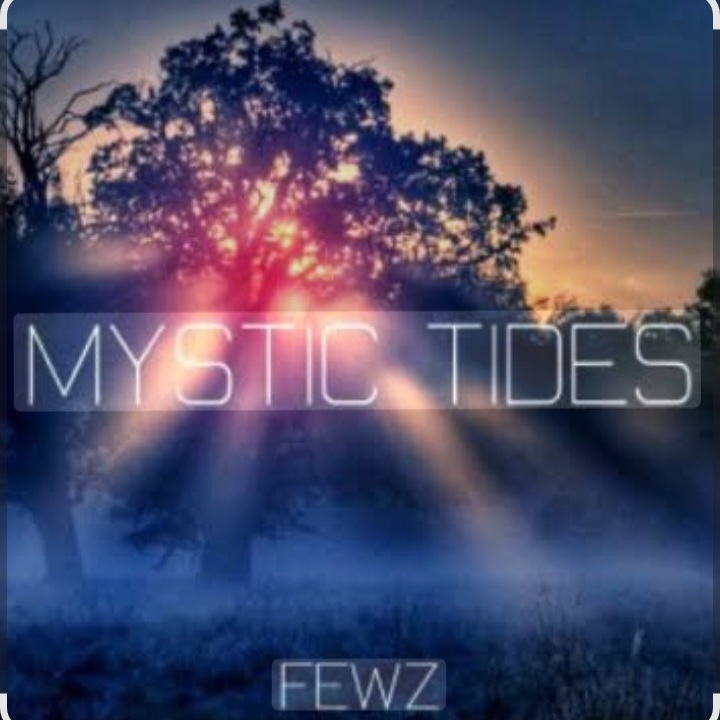  FEWZ - Mystic Tides