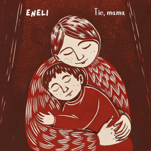 Eneli - Tie, mama