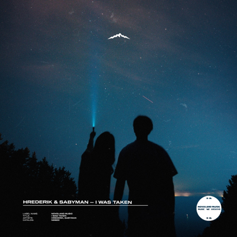  Hrederik & Sabyman - I Was Taken