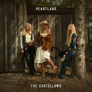  The Castellows - Heartland