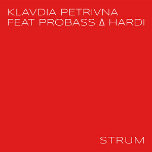  Klavdia Petrivna & PROBASS ∆ HARDI - STRUM