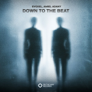  Evoxel & Amiel Adany - Down To The Beat