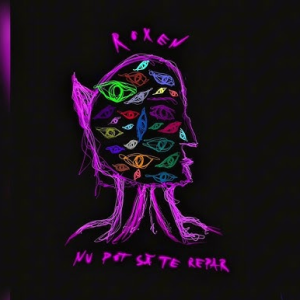  Roxen - nu pot să te repar