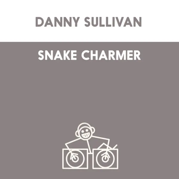  Danny Sullivan - Shake Charmer