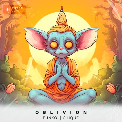  FUNKO!, Chique - Oblivion (Extended Mix)