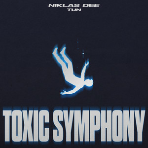  Niklas Dee & TUN - Toxic Symphony