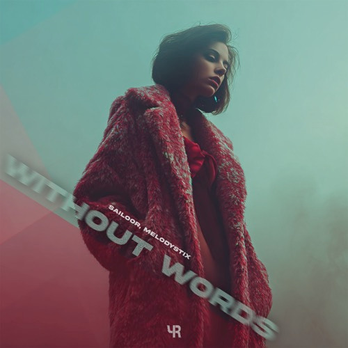  Sailoor & MelodystiX - Without Words