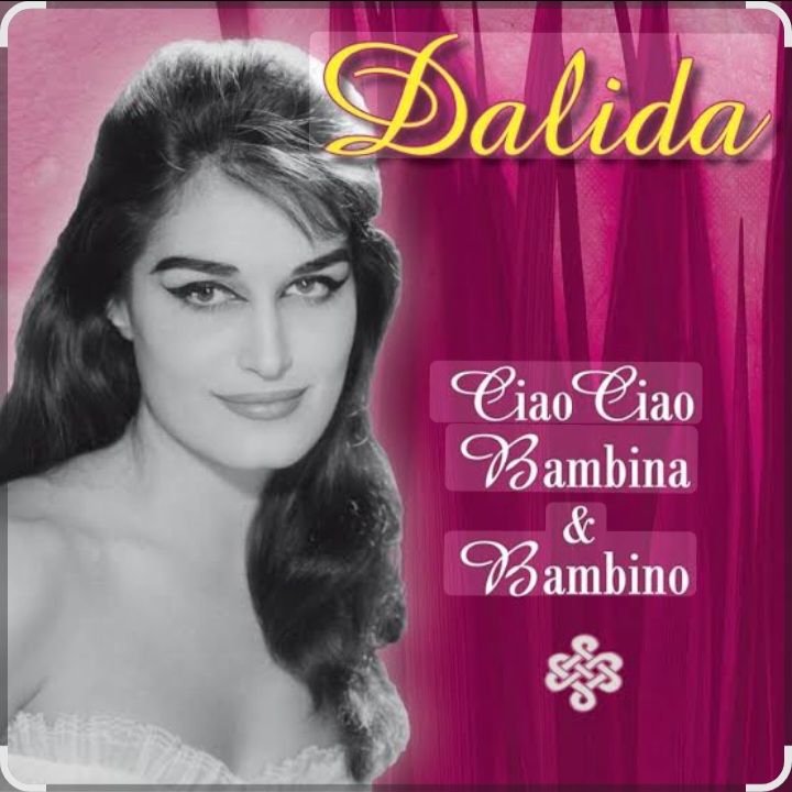  Dalida - Ciao Ciao Bambino