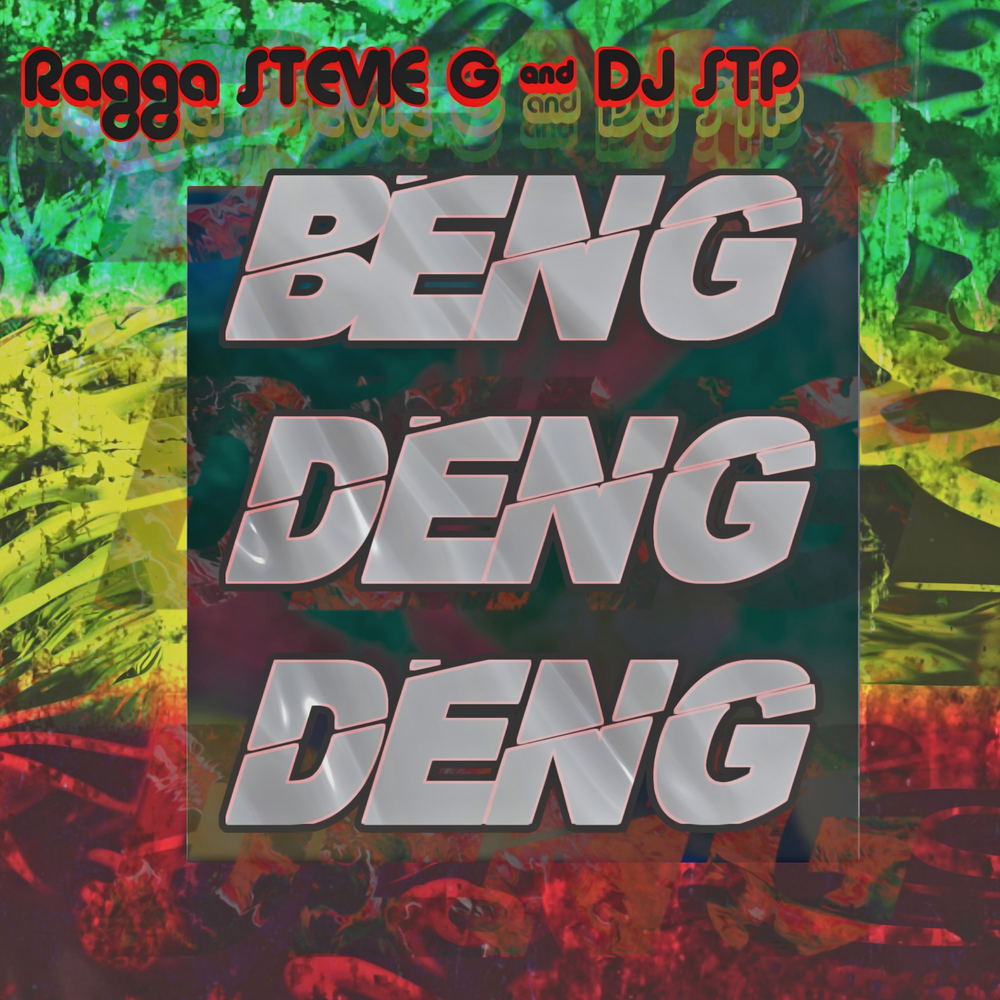  Ragga Stevie G & Dj Stp - Beng Deng Deng