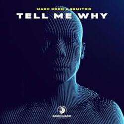  Marc Korn & Semitoo - Tell Me Why