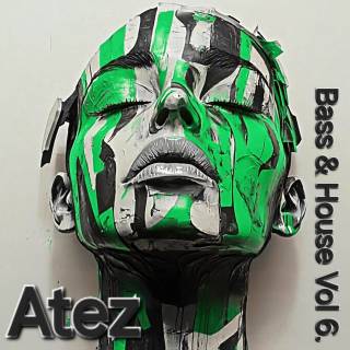  Atez - Bass House Vol6.