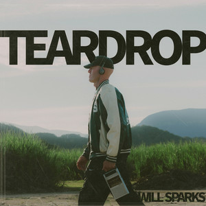  Will Sparks - Teardrop