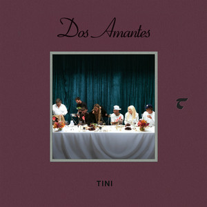  TINI & Ulises Bueno - Dos Amantes