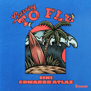  Fini & Edwardo Atlas - Learning To Fly