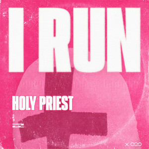  Holy Priest - I RUN