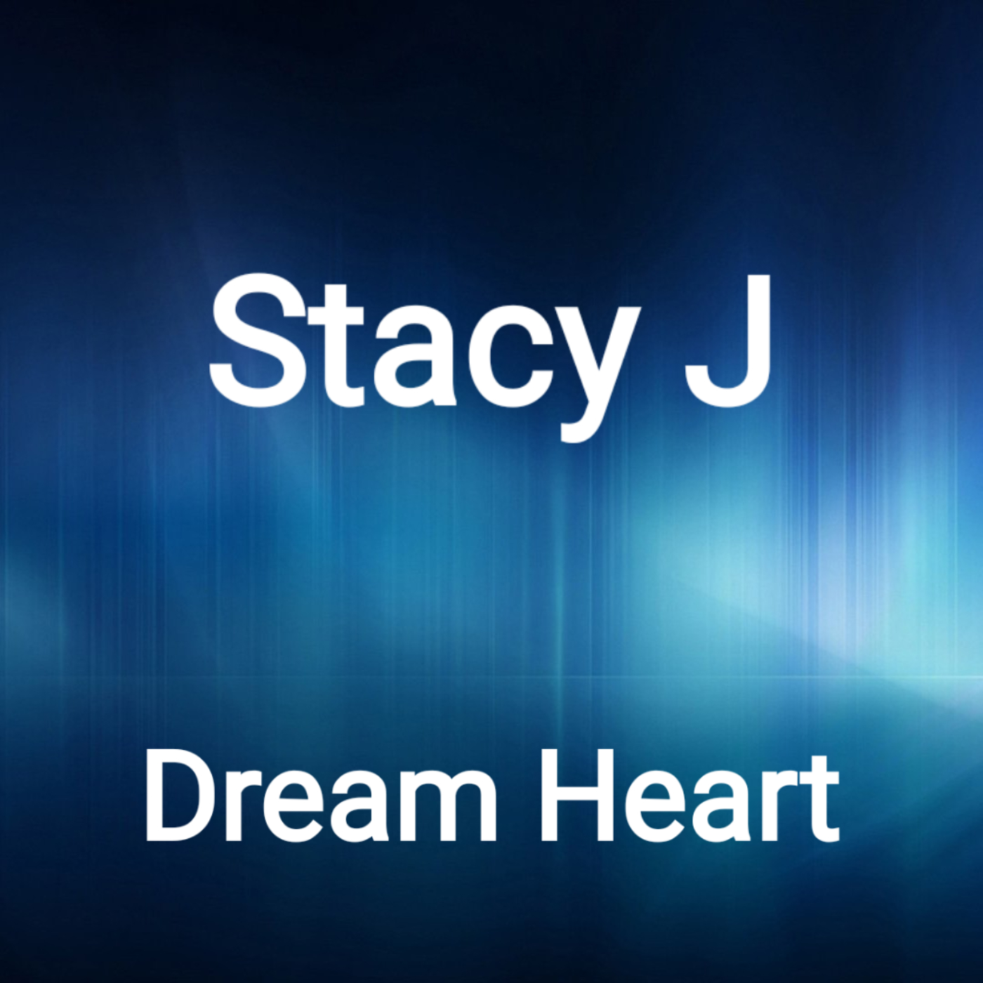 Обкладинка Stacy J - Dream Heart (Original Mix)