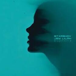  STXRSHOV & Jey Lilan - Euphoria