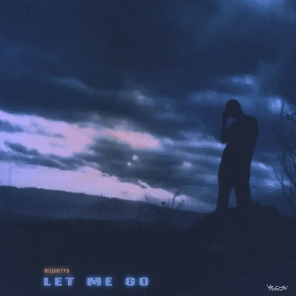  Velchetto - Let Me Go