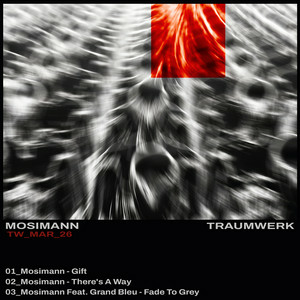  Mosimann & Grand Bleu - Fade To Grey