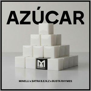  Minelli & Satra B.E.N.Z. & Busta Rhymes - Azucar