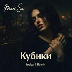  Mari Sa - Кубики (Index-1 Remix)