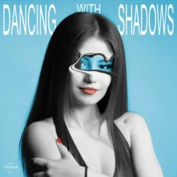 DELINA - Dancing with Shadows
