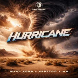 Marc Korn & Semitoo & MH - Hurricane