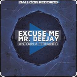 Excuse Me Mr. Deejay (Radio Mix)