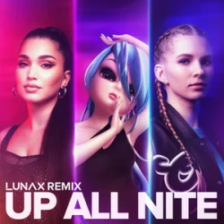 noonoouri & Enisa - - Up All Nite (LUNAX Remix)