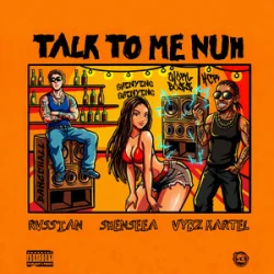 Shenseea & Vybz Kartel & Rvssian - Talk To Me Nuh