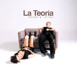 Olivia Wald & Alex Ponce - La Teor?a