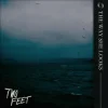 Two Feet - The Way She Looks
