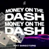 Art Directors - MONEY ON THE DASH