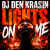 Обкладинка Dj Den Krasin - Lights on me