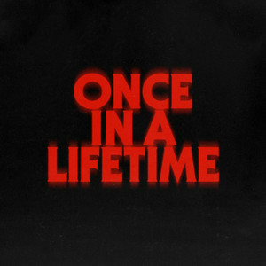  Dimension & bbyclose - Once In A Lifetime