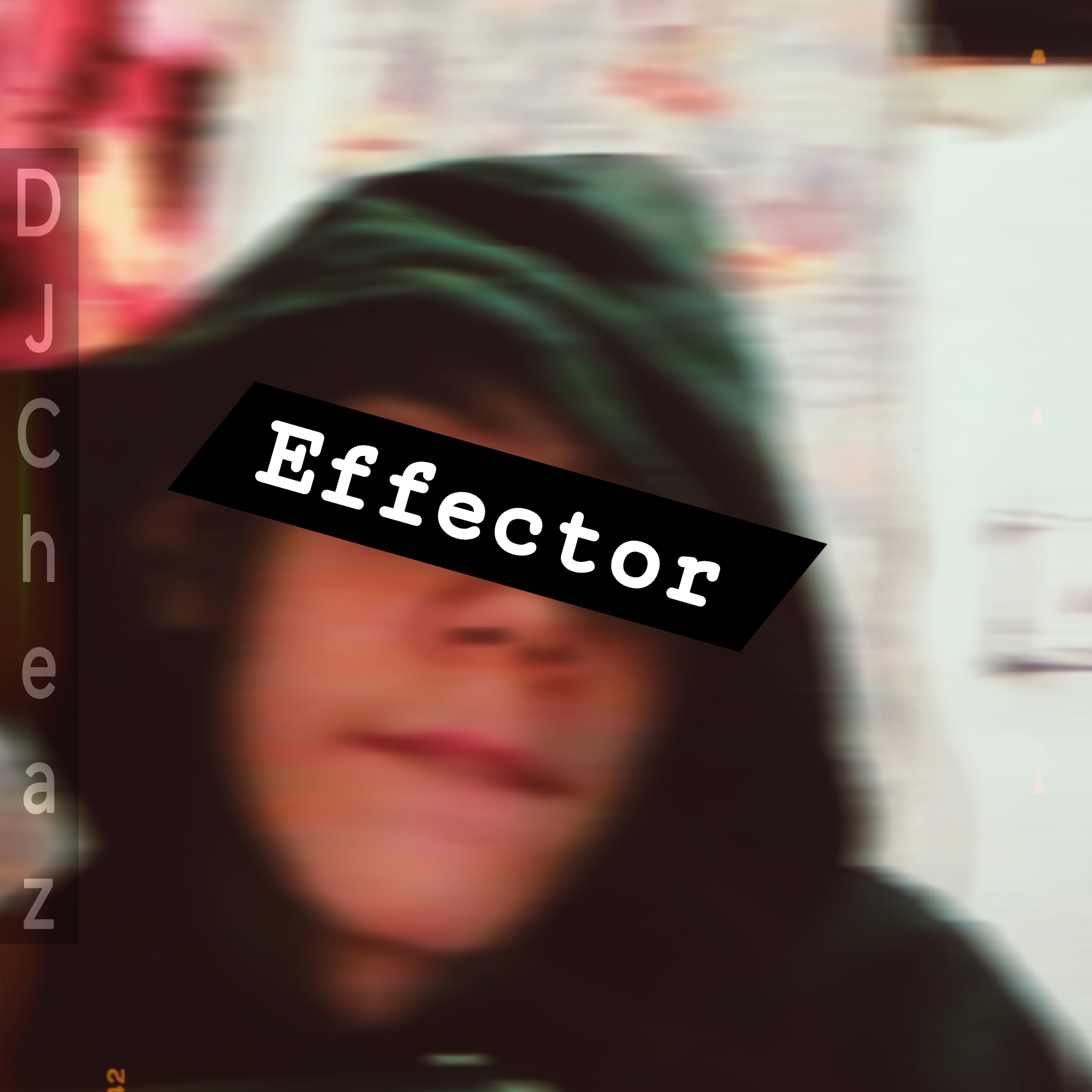 Cover DJ Cheaz - Effector