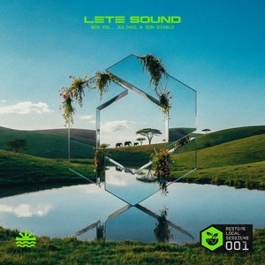  Ben Pol & Juliani & Don Diablo - Lete Sound (Restore Local Sessions 001)