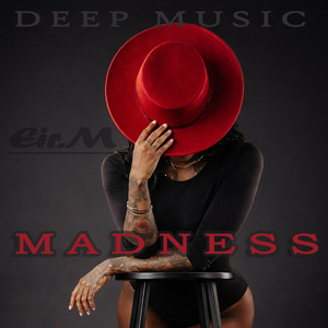  Eir.M - MADNESS