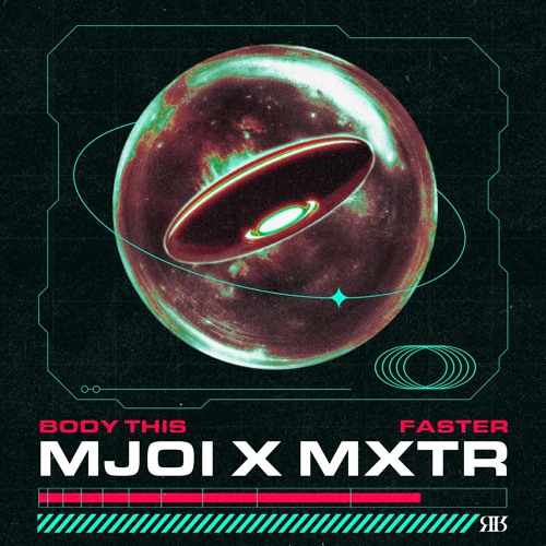  Mjoi & MXTR - Faster