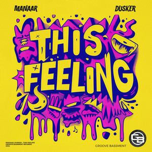 Manaar & DUSKER - This Feeling