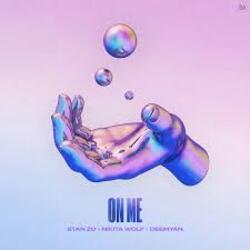  STAN ZO, Nikita Wolf, DEEMYAN - On Me