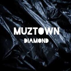 Cover MUZTOWN - DIAMOND