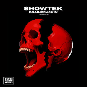 Cover Showtek & SHOWTEKNO - Brain Crackin' (Mike Enzo Remix)