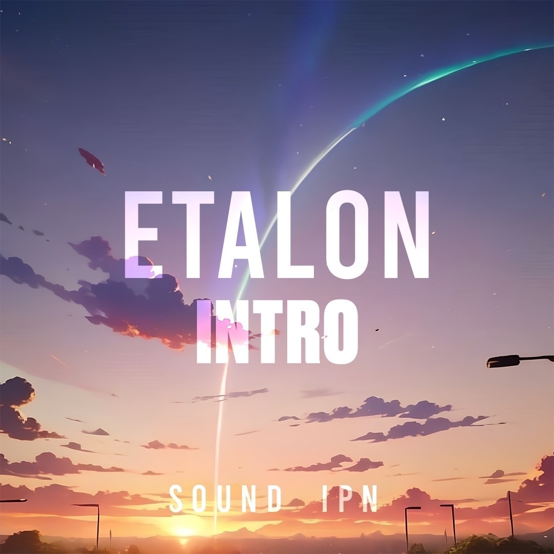  Павел - Sound IPN-Etalon Intro