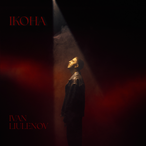 Cover IVAN LIULENOV - ІКОНА