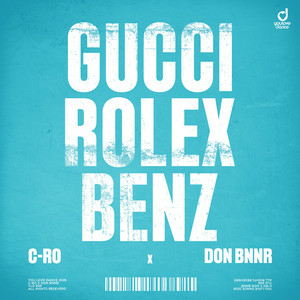 Cover C-Ro & Don Bnnr - GUCCI, ROLEX, BENZ