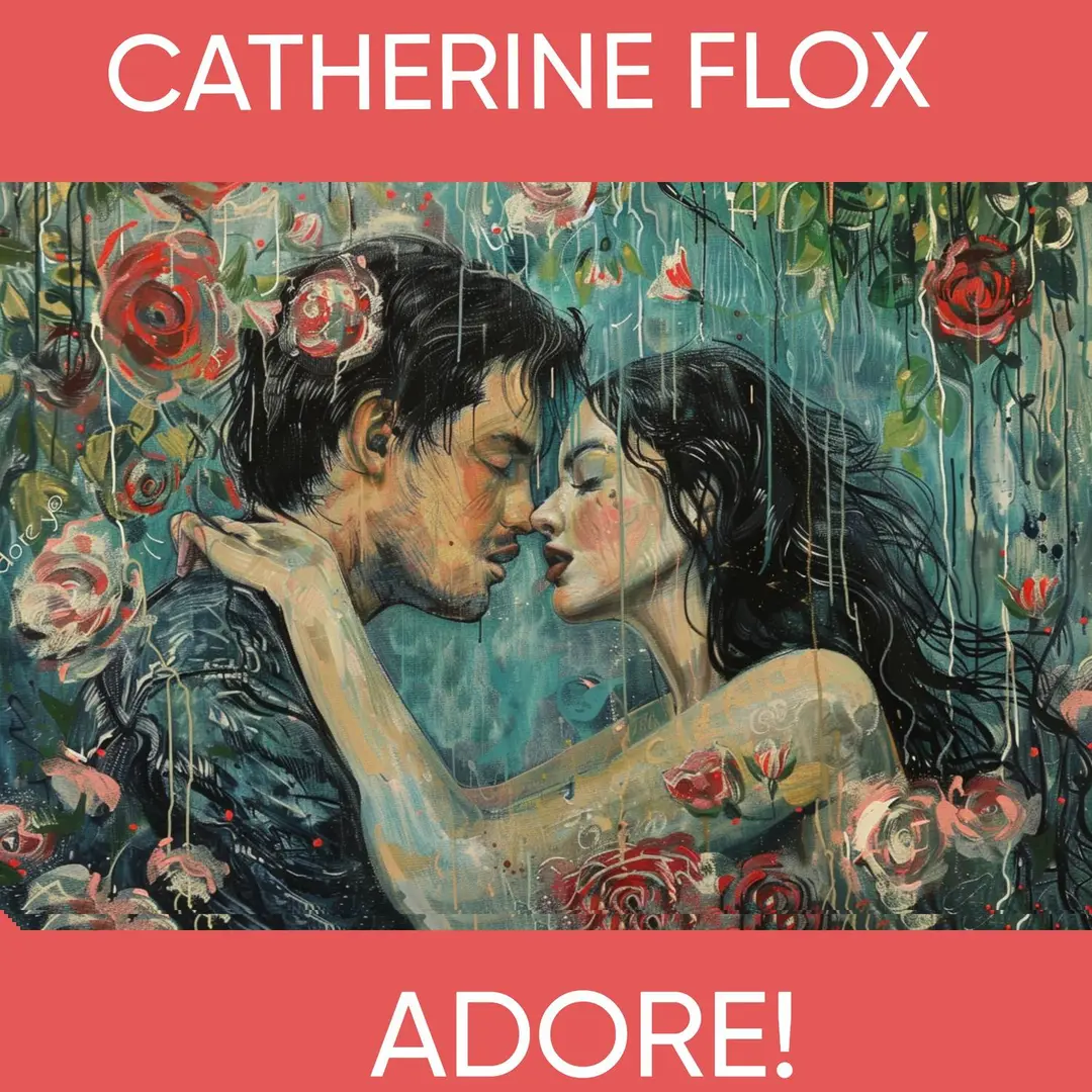  Catherine Flox - Adore!
