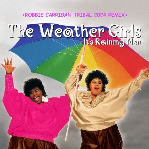 Cover Weather Girls - It's Raining Men